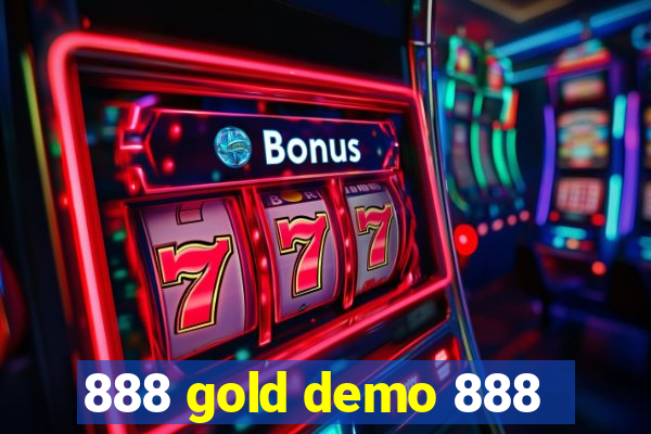 888 gold demo 888